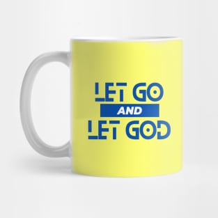 Let Go and Let God | Christian Saying Mug